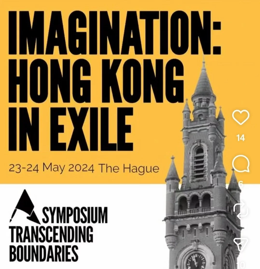 Imagination: Hong Kong in Exile, The Hague, 2024