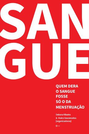 Varies - Quem dera o sangue fosse só o da menstruação.jpeg