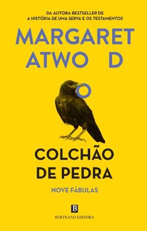 Colchão de pedra - nove fábulas