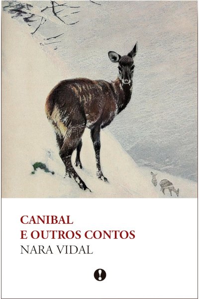 Canibal e Outros Contos