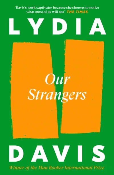OUR STRANGERS