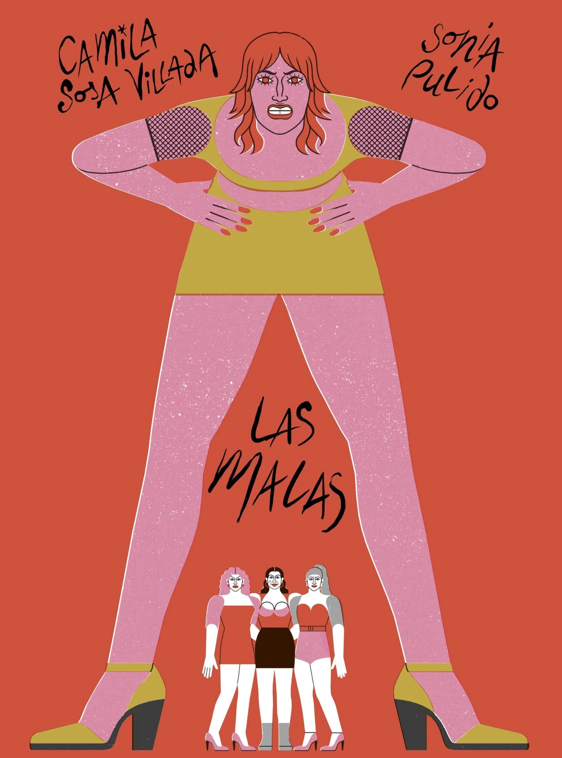 Las Malas - Ilustrado por Sonia Pulido