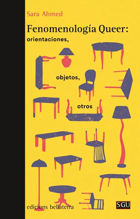 Fenomenología queer. Orientaciones, objetos, otros