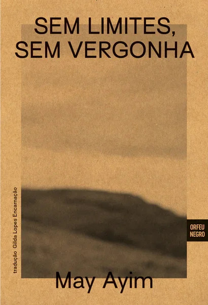 Sem Limites, Sem Vergonha