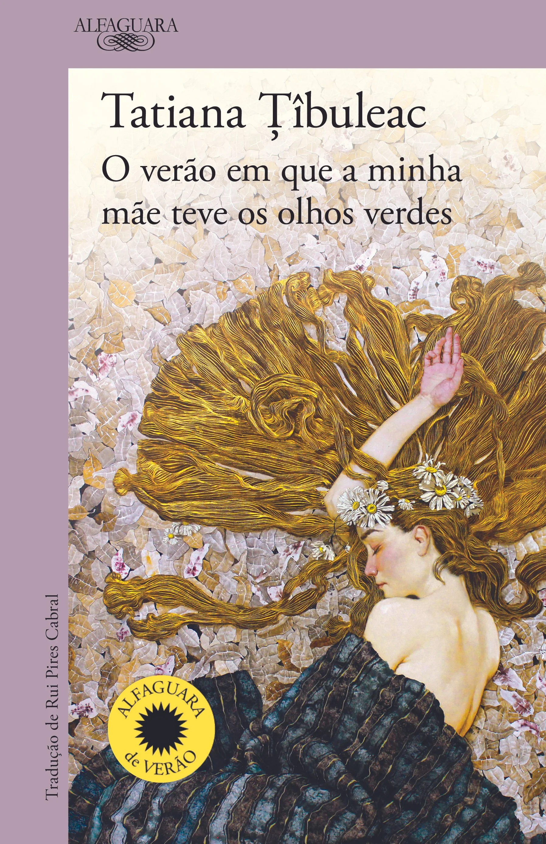 O verão em que a minha mãe teve os olhos verdes (Disponível em 22/06)