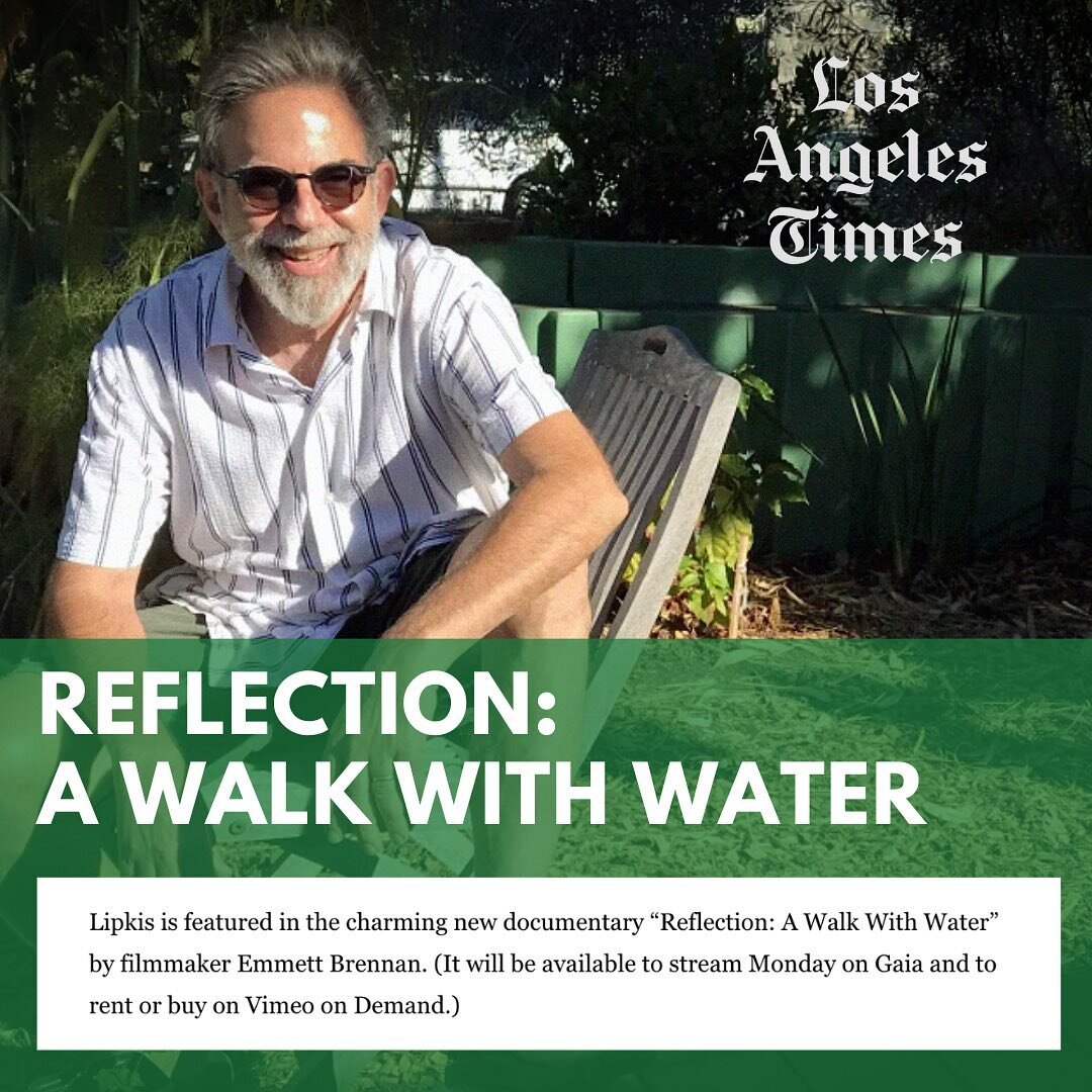@reflection_film by @emmett_speare_brennan gets a nice shout-out in the @latimes with  Andy Lipkis, the founder of @treepeople_org , a leading voice on water stewardship and conservation in drought-stricken #losangeles and a powerful contributor to t