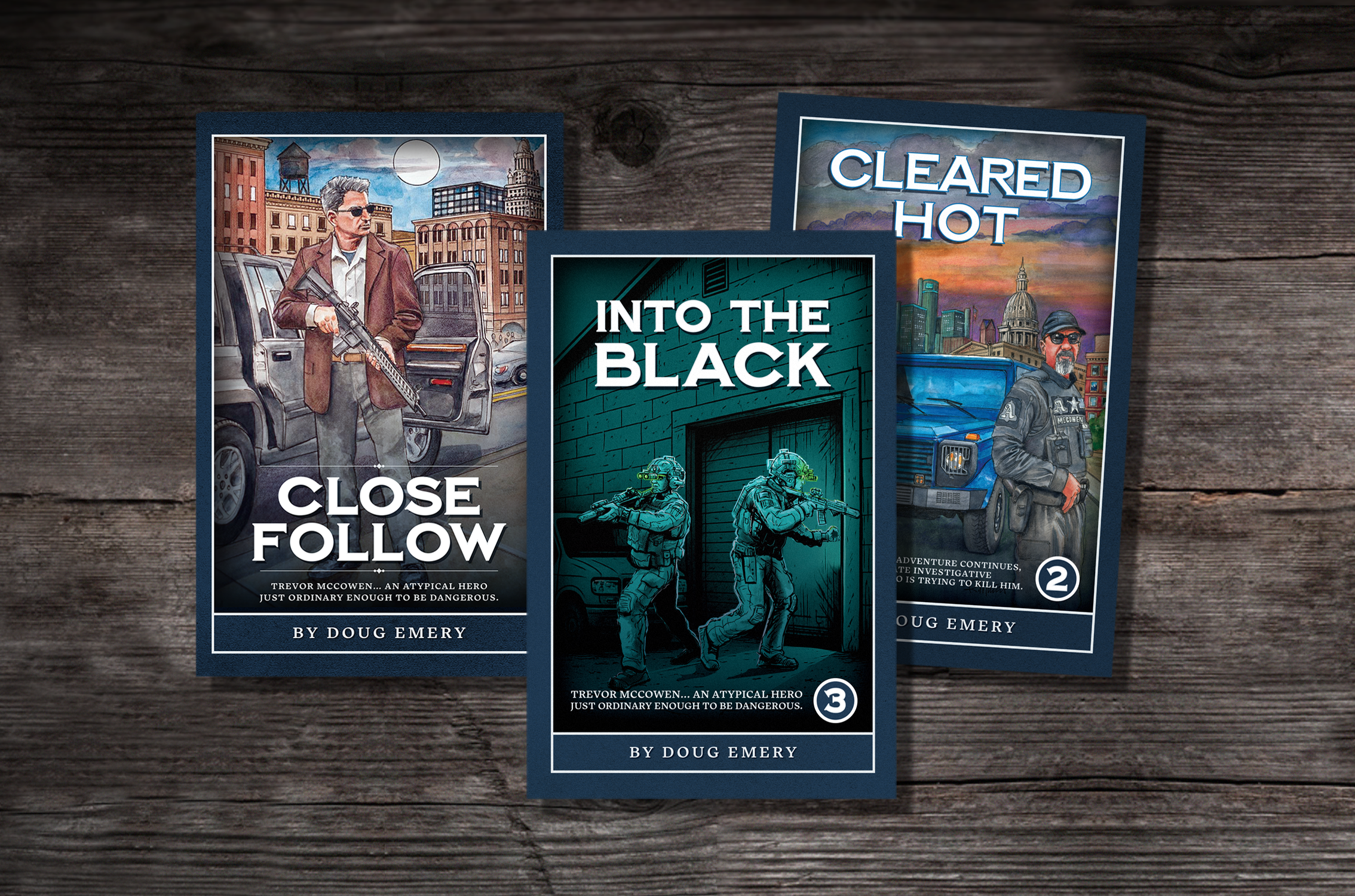 Three book covers laid on a wooden surface. The first book, titled "Close Follow," features a man in sunglasses with a gun standing in front of cars in an urban setting with a city skyline in the background. The second book, titled "Into the Black," shows two soldiers in tactical gear aiming their weapons through a graffitied wall in a dark alley. The third book, titled "Cleared Hot," depicts a police officer in uniform standing in front of a city skyline at sunset, with a police vehicle nearby.