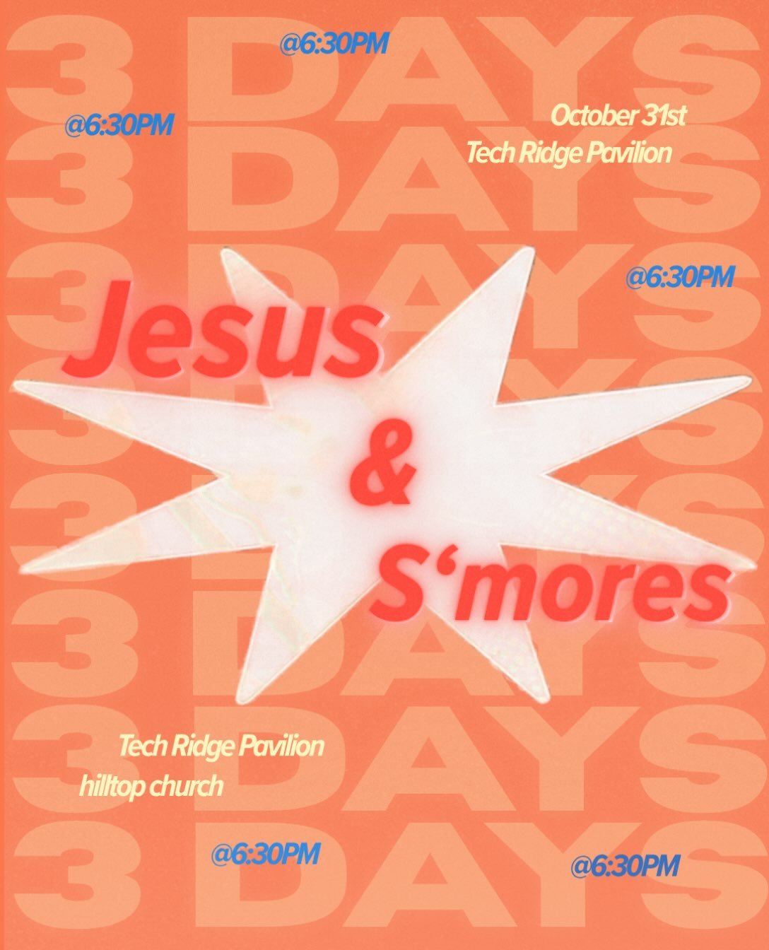 ⭐️3 DAYS UNTIL JESUS &amp; S&rsquo;MORES!⭐️
We are so excited for THIS SATURDAY at 6PM!!! Up on Tech Ridge Pavilion; we&rsquo;re going to have live music, s&rsquo;mores, and fellowship!! Bring your family, a chair, some s&rsquo;mores goodies to share
