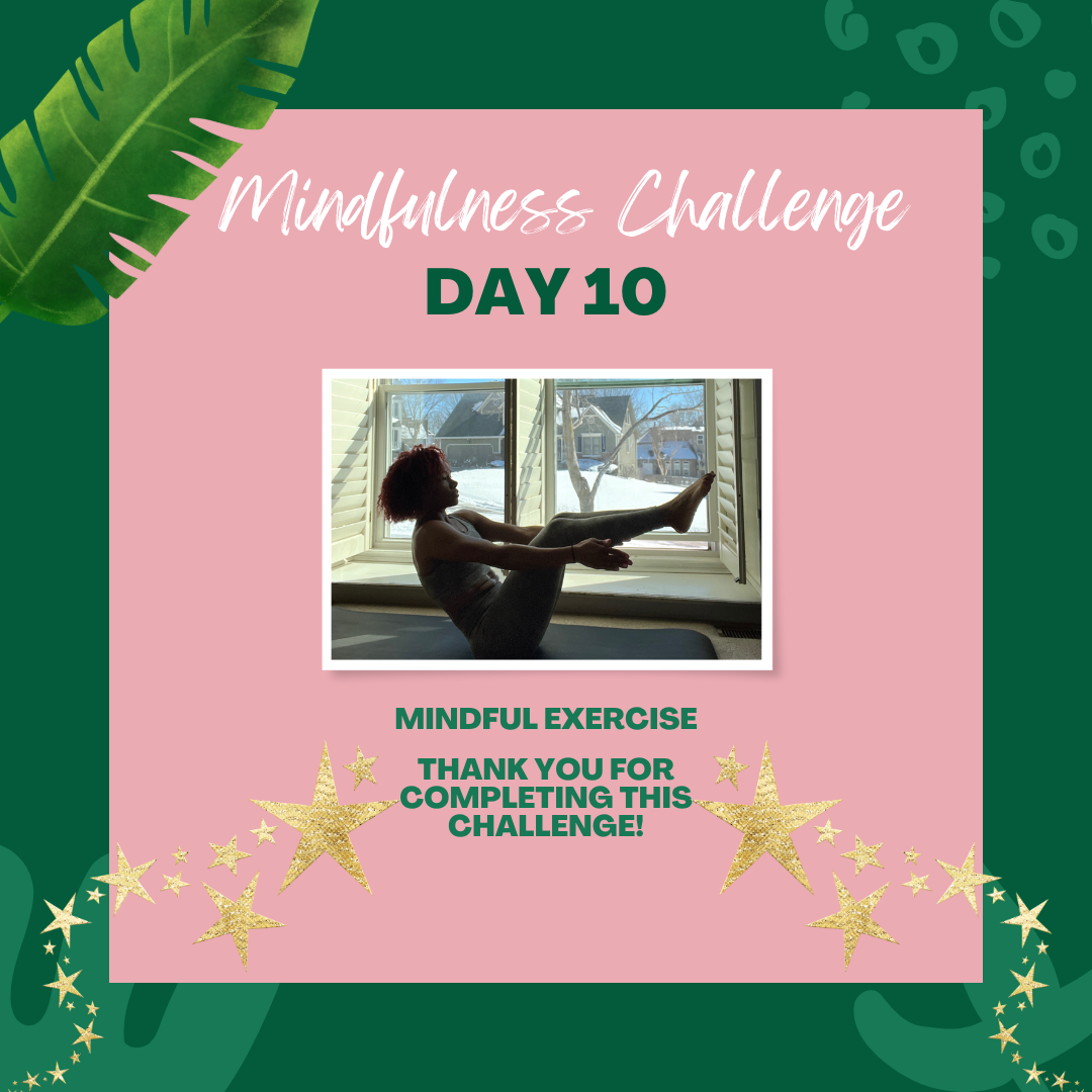 Mindfulness Challenge Day 10: Mindful Exercise
