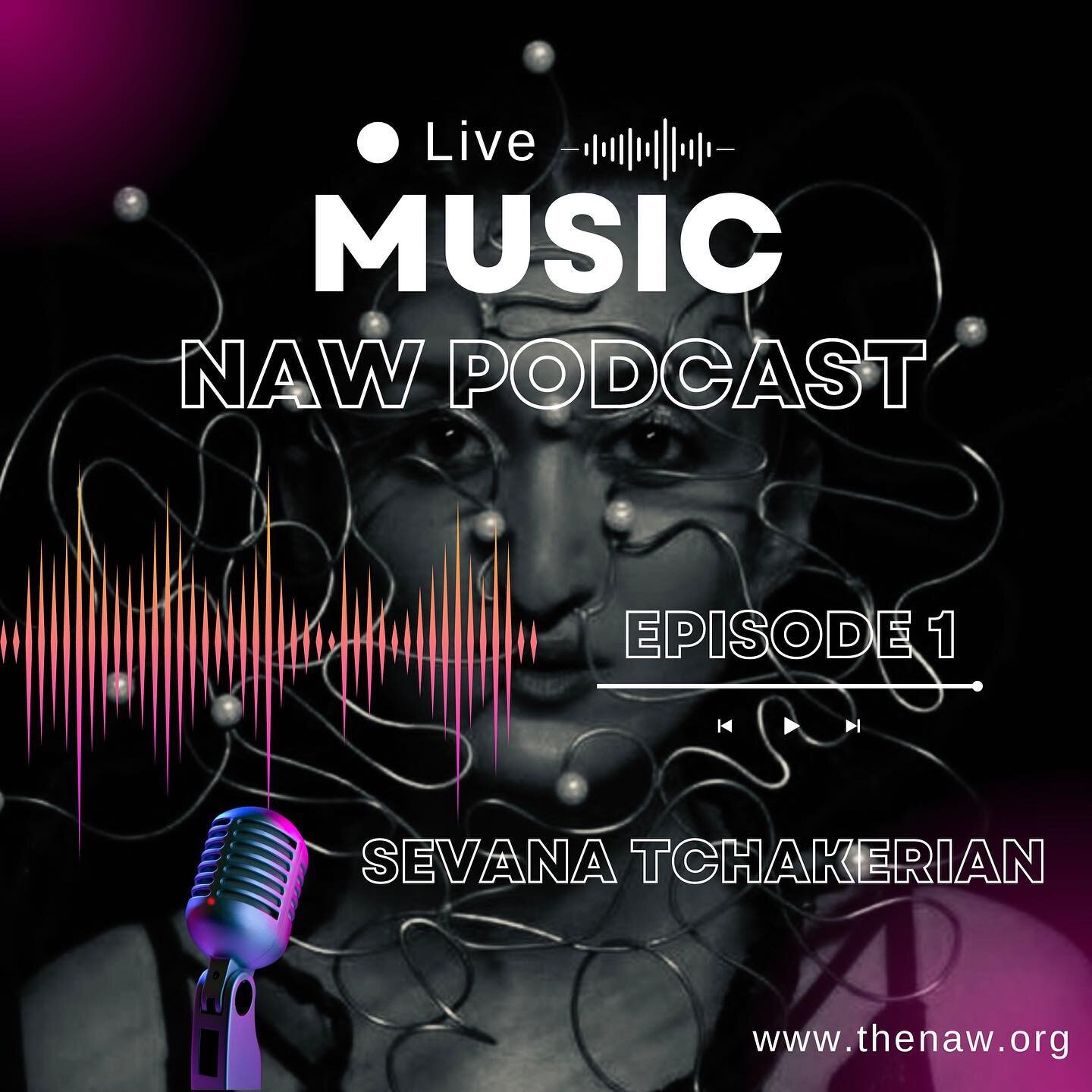 NAW&rsquo;s first episode is now available on Spotify. Click on the link in bio 

French born Sevana Tchakerian is an Armenian singer, musician, songwriter and an educator. Her music is a mix of French rap, Armenian folk, trap and hip hop. Her music 