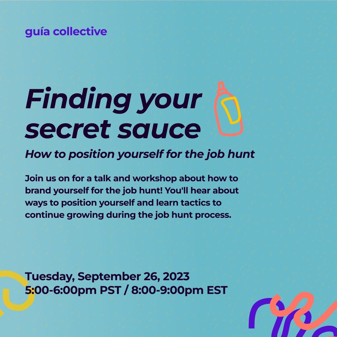 ✨ Wondering how to position yourself in your job hunt? Unsure how to keep improving yourself during the process?

💬 Join us on Tuesday, September 26, from 5 - 6pm PST / 8 - 9pm EST for a talk and workshop about how to brand yourself for the job hunt