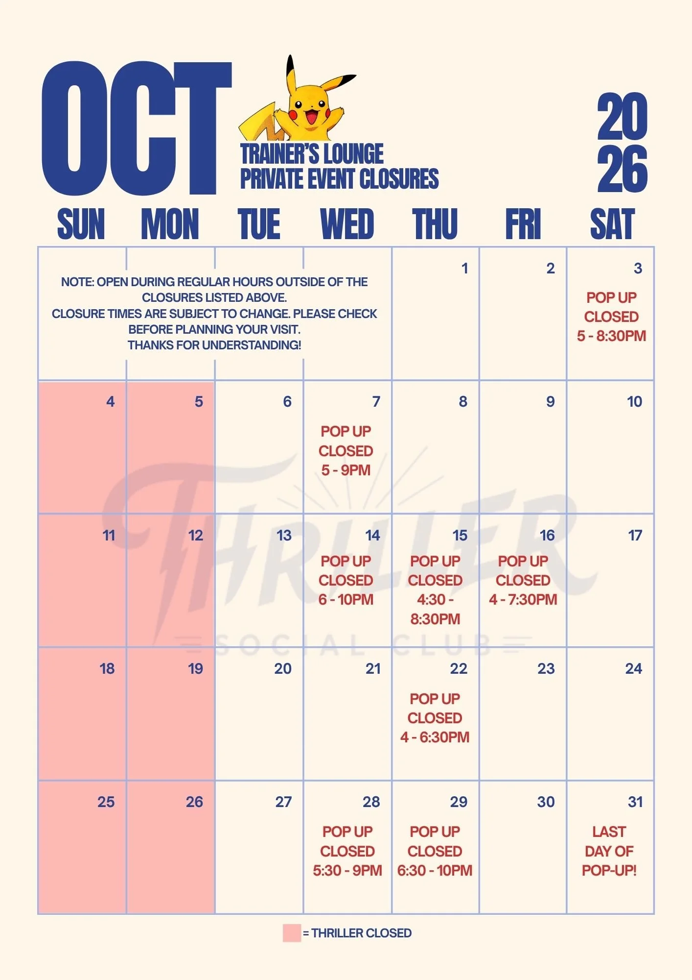 October 2026 Trainer’s Lounge private event closure calendar featuring Pikachu, pop-up closure dates and times, and Thriller closed days
