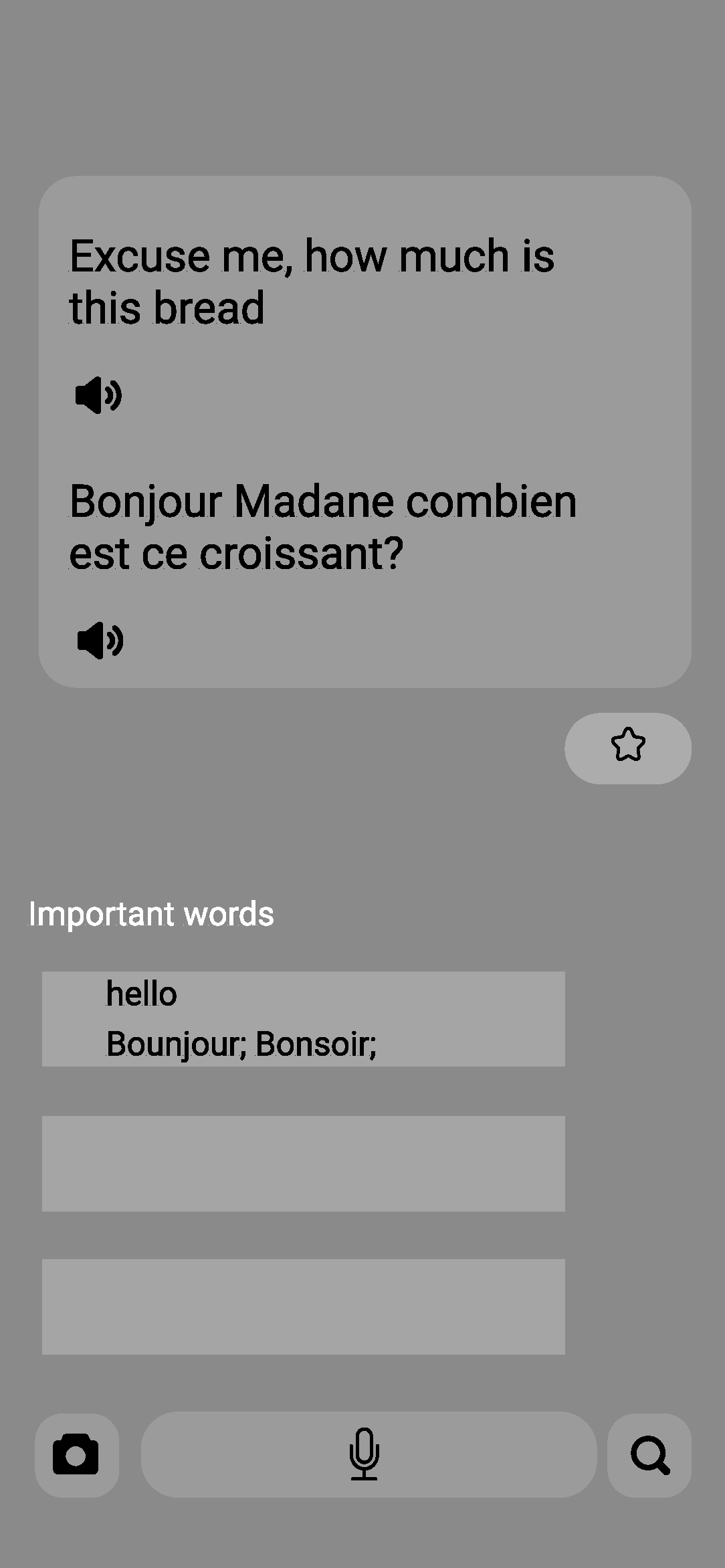 A smartphone screen displaying translation phrases, including 'Excuse me, how much is this bread?' and 'Bonjour Madame combien est ce croissant?'. There are icons for voice input, camera, and search at the bottom, and a star icon on the right side.