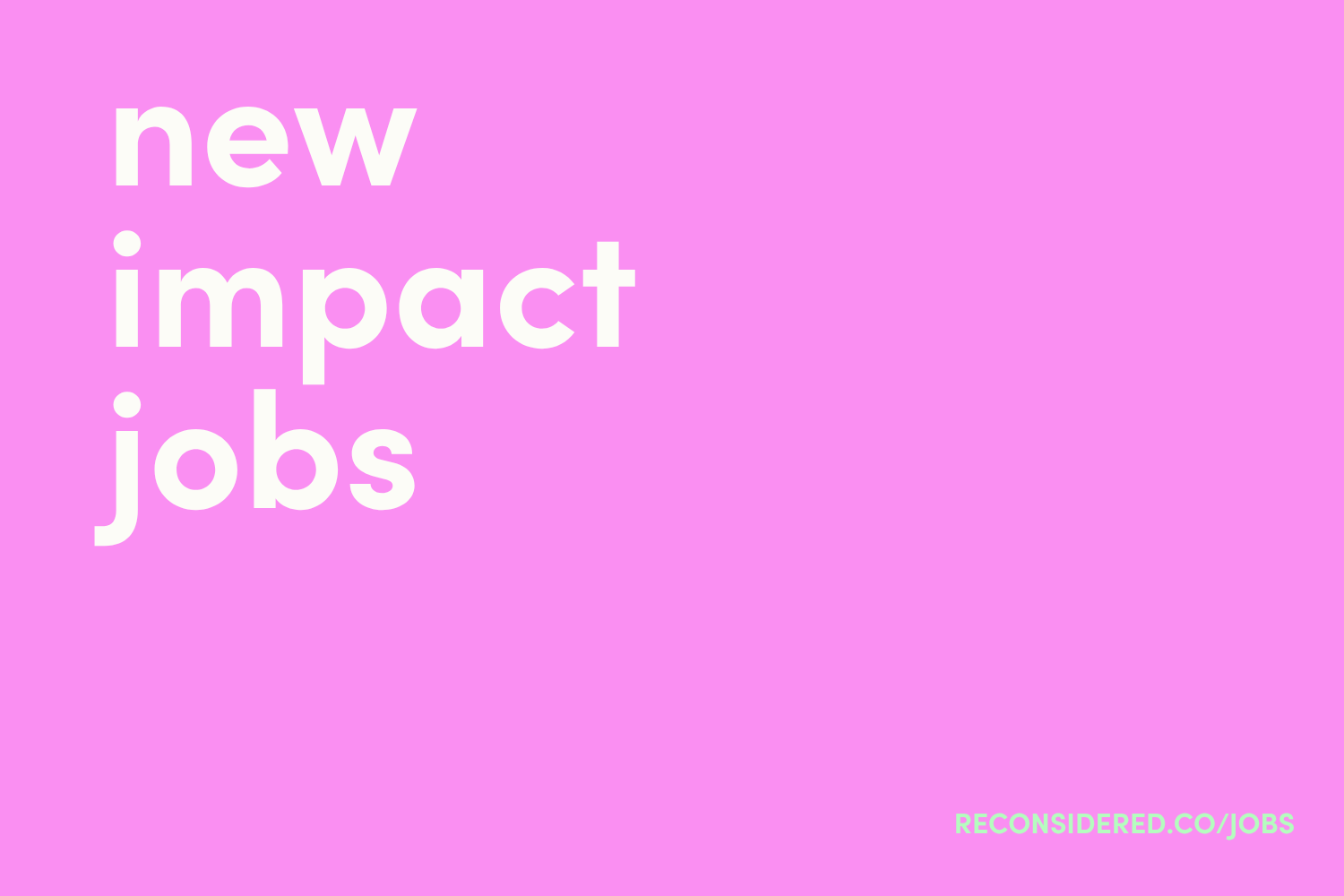 Impact Jobs: 04.30.26