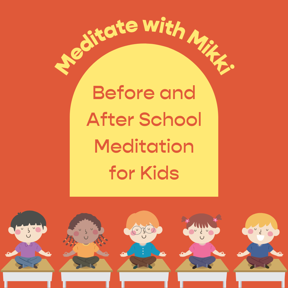Before And After School Guided Meditation For Kids The Red Tent
