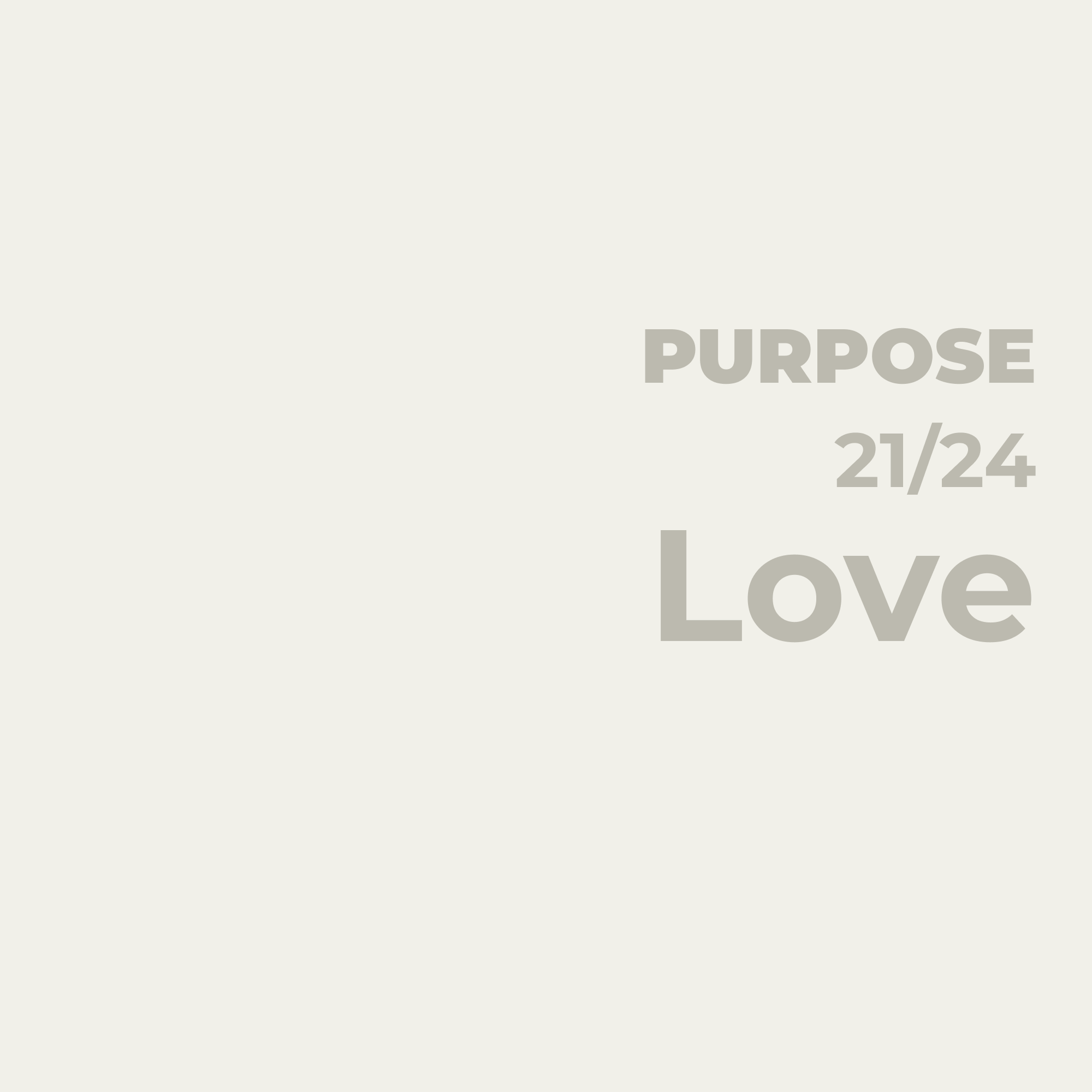 Love as the Highest Purpose