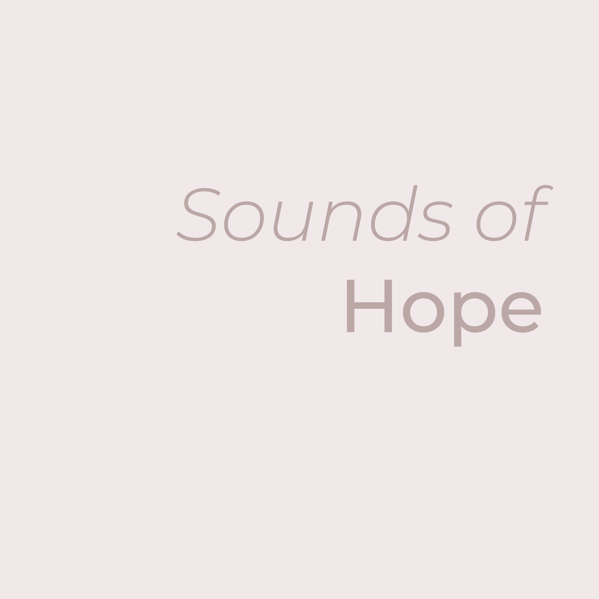 Soak in Sounds of Hope