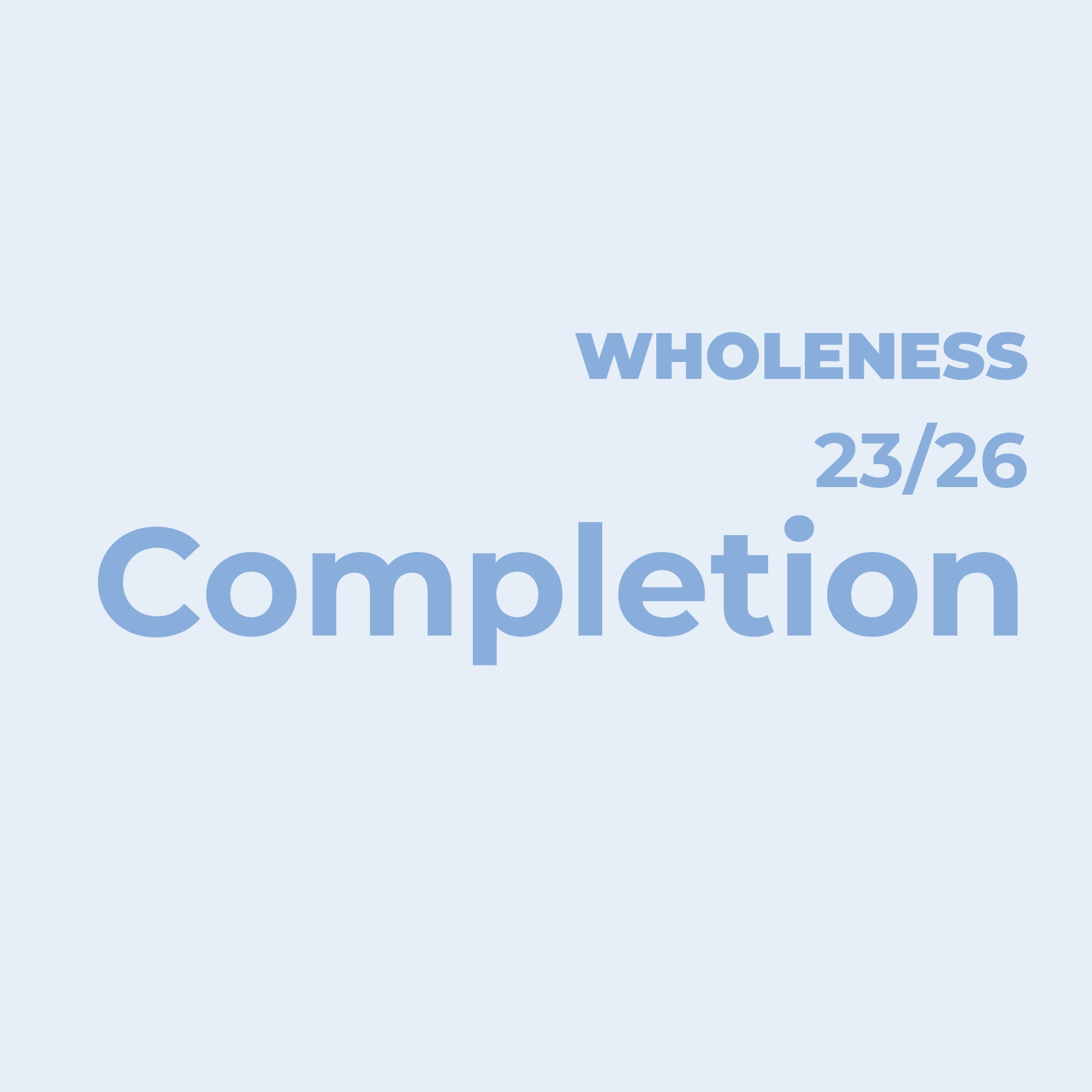 Completion Before Communion