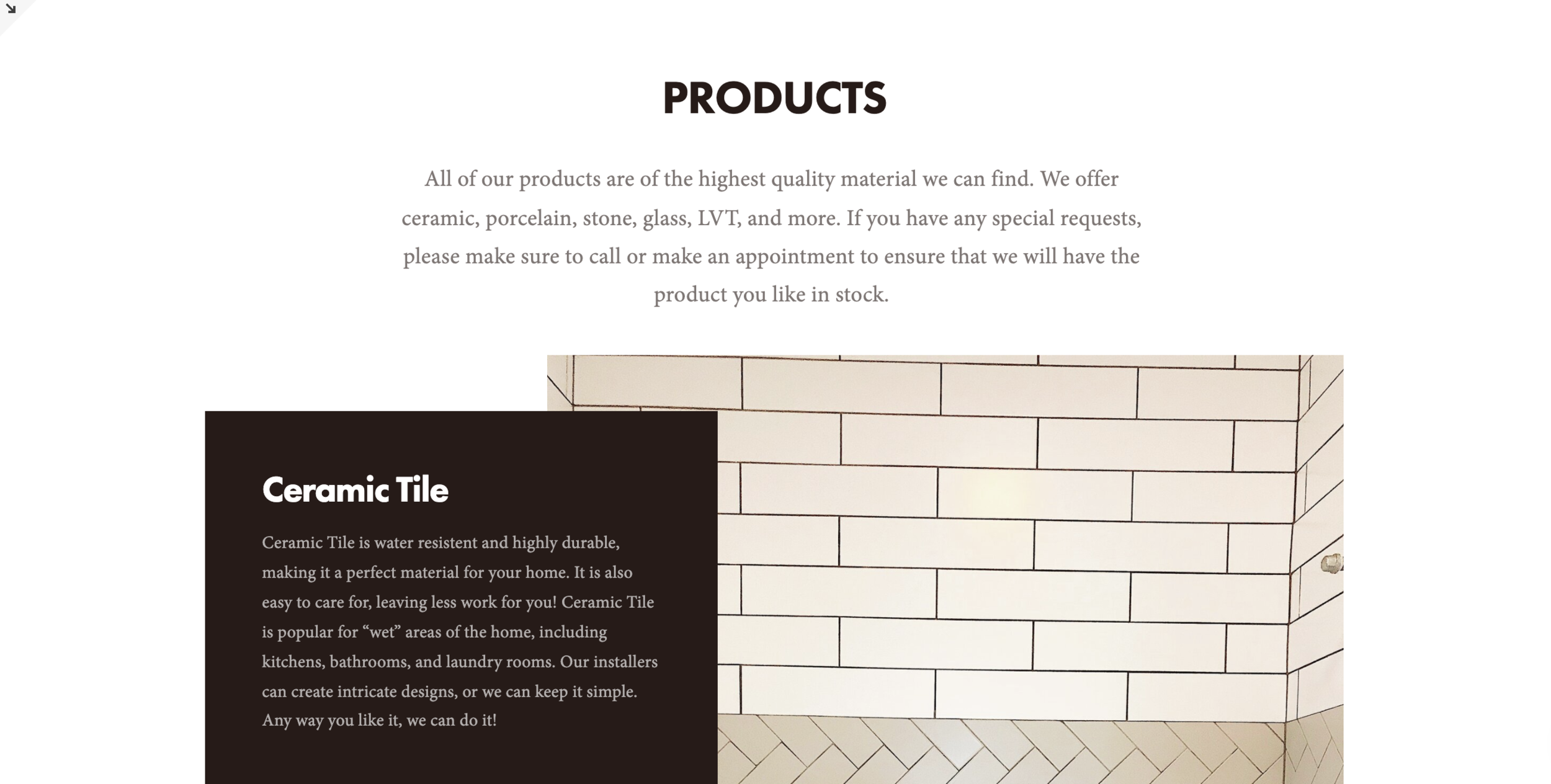 Website section titled 'Products' with a paragraph about high-quality materials and a photograph of a brick wall with white bricks and light brown herringbone floor tiles.