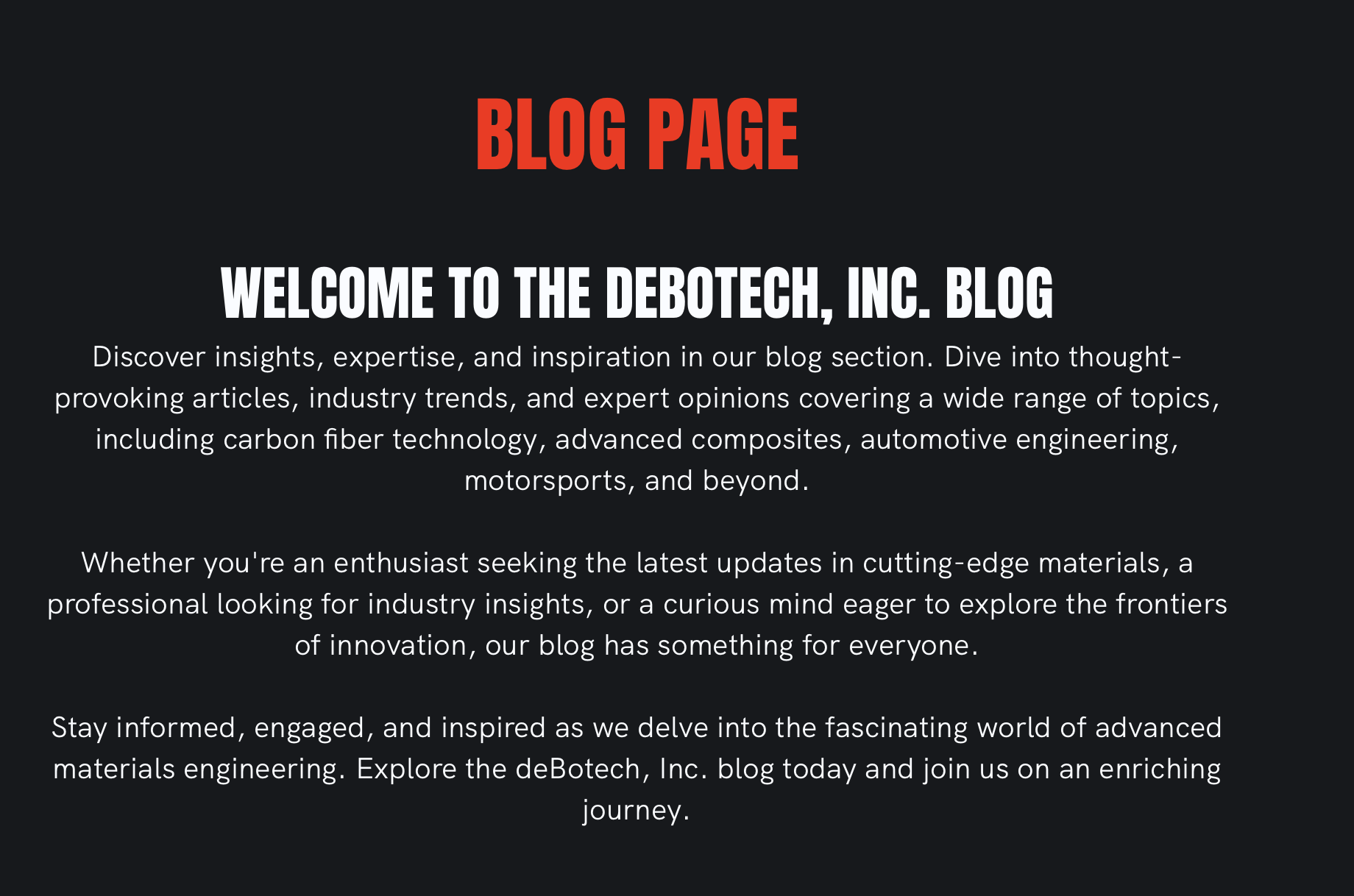 Screenshot of a blog page with a black background. The title at the top reads 'BLOG PAGE' in large red text. Below, the header 'WELCOME TO THE DEBOTECH, INC. BLOG' is in bold white text, followed by paragraphs describing the blog's purpose and topics