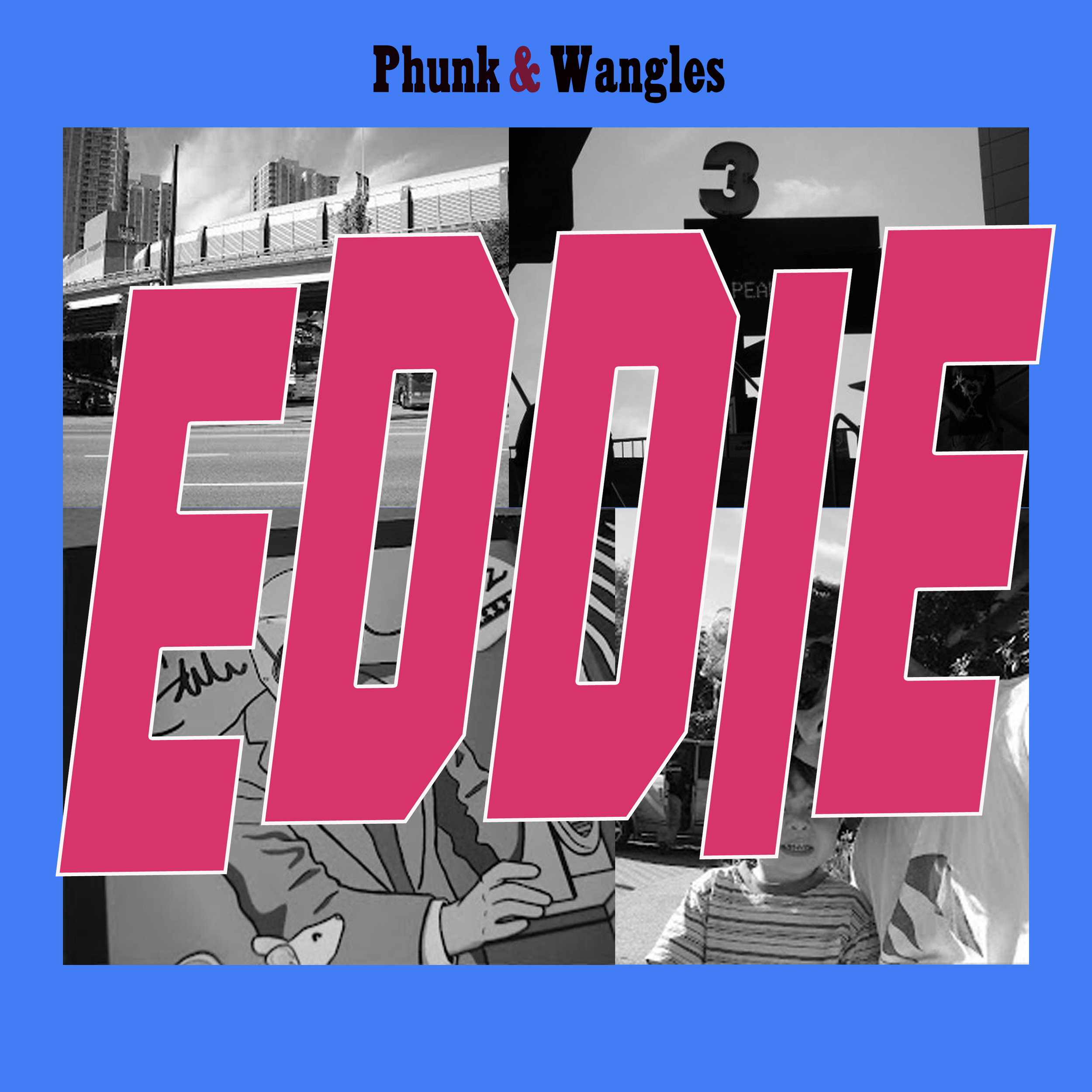 EDDIE_Phunk&Wangles.png