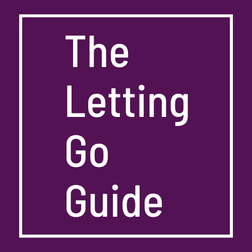 The Letting Go Guide