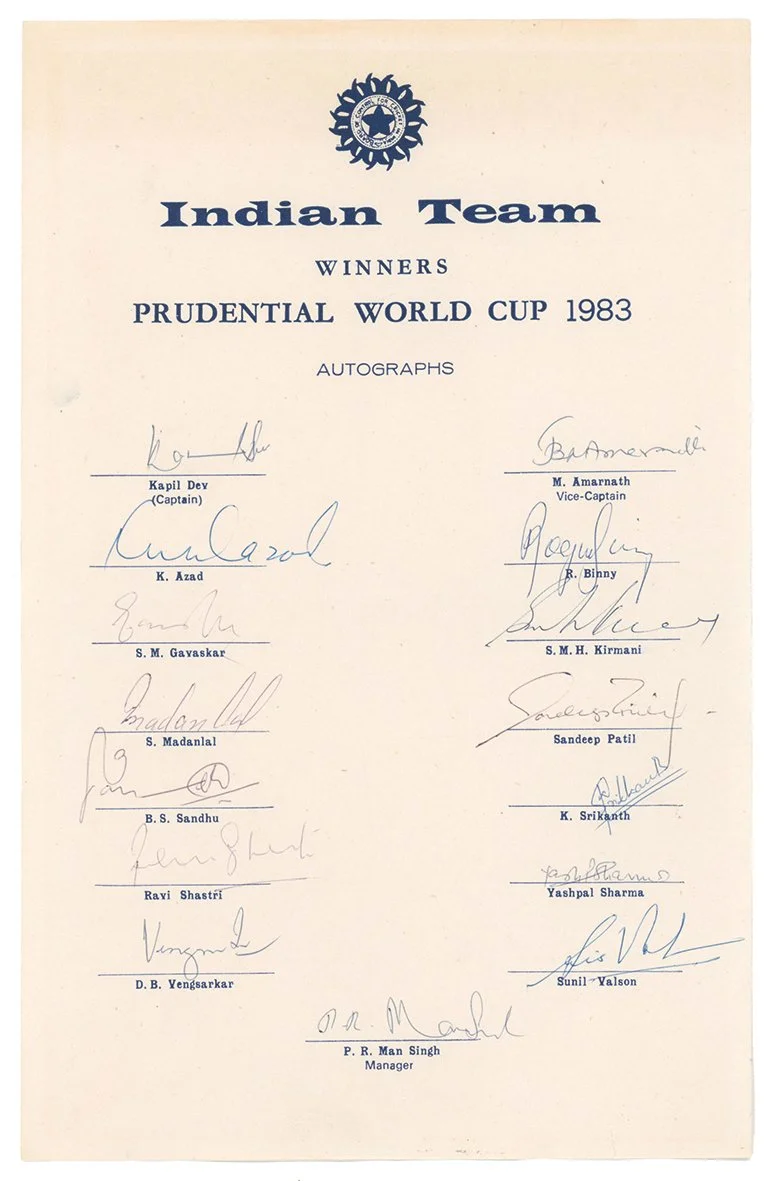 Lot 611

'Indian Team. Winners Prudential World Cup 1983'. Official autograph sheet with printed title and players' names. Fully signed in ink by the fifteen members of the Indian team. Signatures are Kapil Dev (Captain), Amarnath, Azad, Binny, Gavas