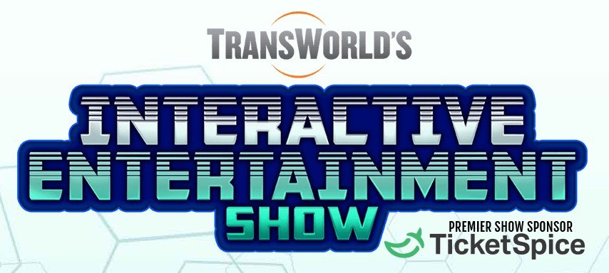 TransWorld's Interactive Entertainment Show 