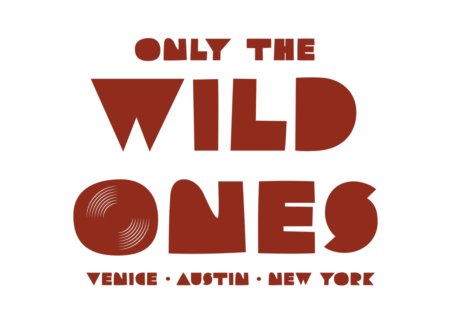 Only the Wild Ones
