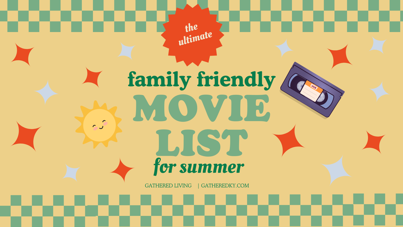 Banner Post Ultimate Family Friendly Movie List .png