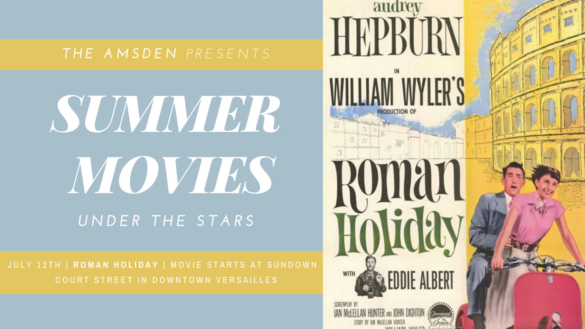 The Amsden's Summer Movies Under the Stars: Roman Holiday