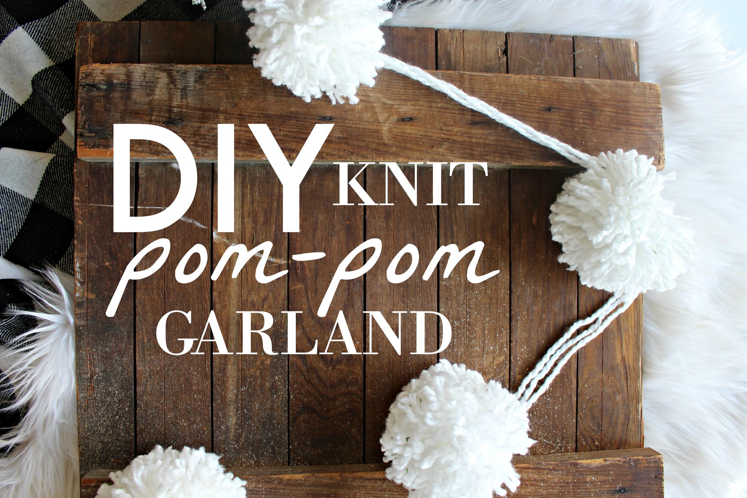 DIY Holiday Pom Pom Garland