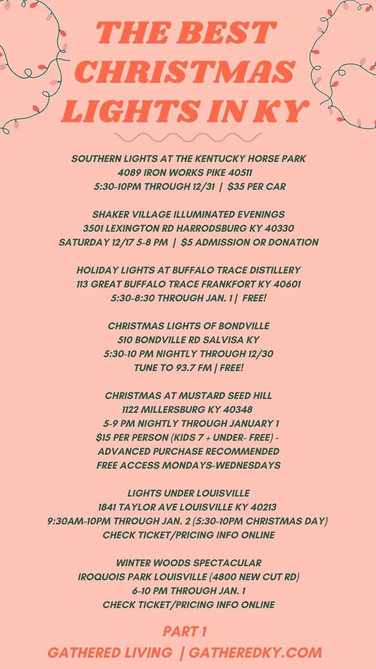 The Best Christmas Lights in Lexington + Kentucky 2022 — Gathered Living