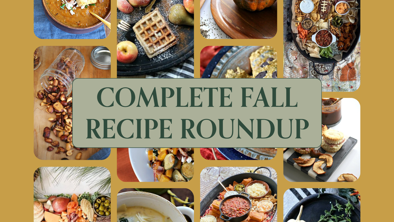 complete fall recipe roundup (Twitter Post) (1).png