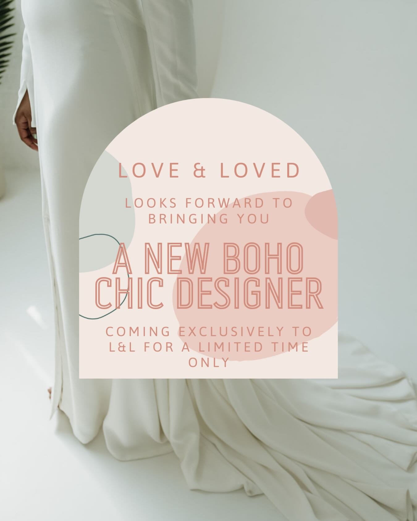 || New designer coming soon ||

We are so excited to be bringing you a fabulous new UK designer, landing soon at L&amp;L, exclusively for a limited time. 

Come back for more info, dropping over the next few days. 

#bohoweddingdress
#bohemianwedding