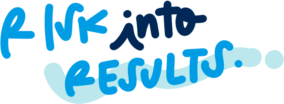 Handwritten text saying 'PINK into RESULTS' with blue and black marker on a transparent background.