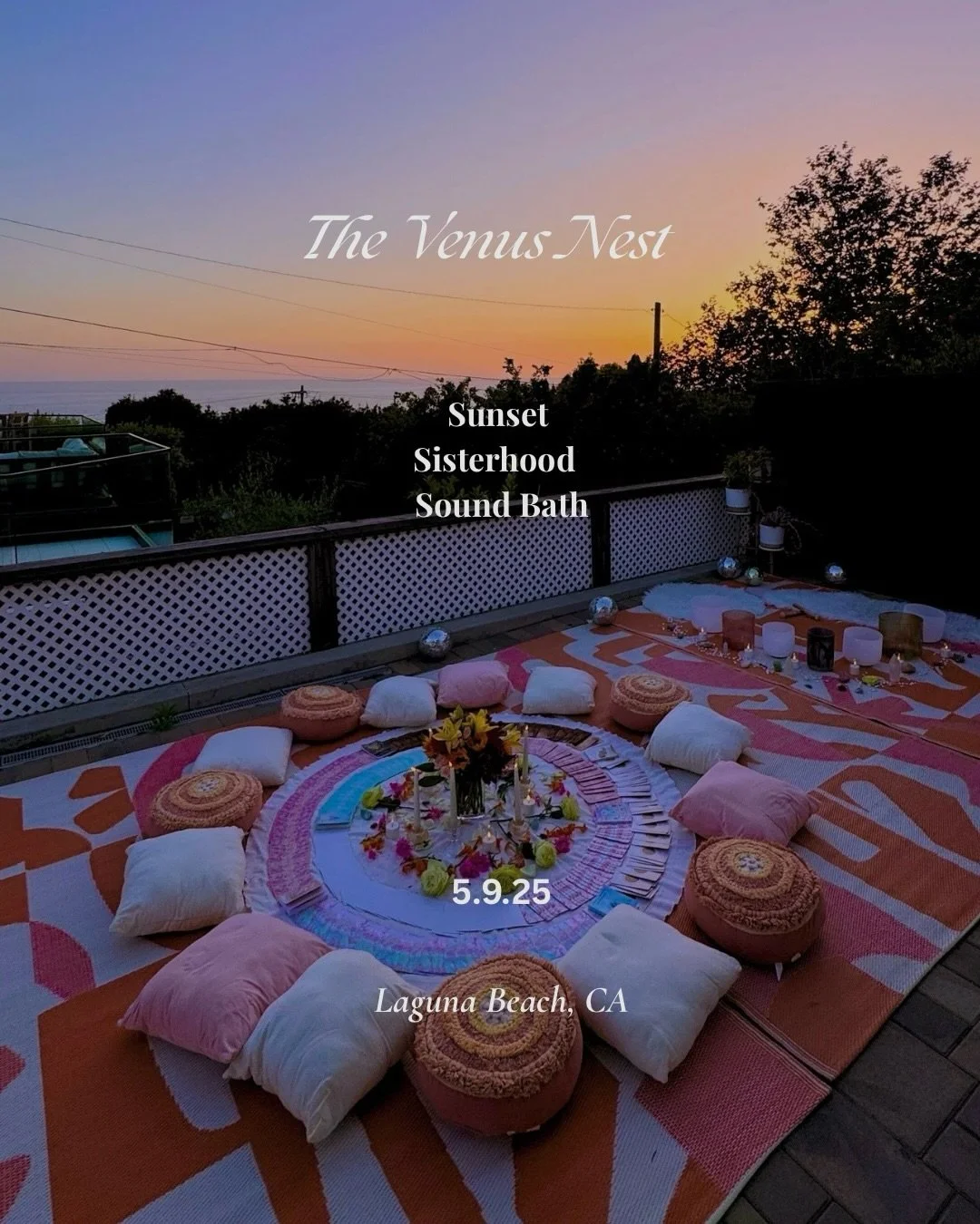 The Venus Nest invites you to the Sunset, Sisterhood, and Sound Baths.

Join us for a magical evening designed to honor the potency of the feminine, motherhood, sisterhood, heart medicine, and creativity, all overlooking relaxing ocean views ✨

When: