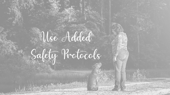 Use Safety Protocols