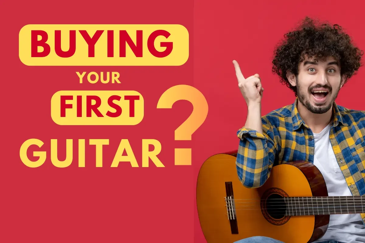 Buying Your First Guitar: Beginner’s Guide to Acoustic, Electric, and Bass Guitars