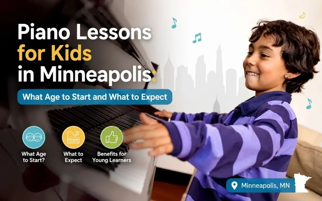 Piano Lessons for Kids in Minneapolis: Best Age to Start