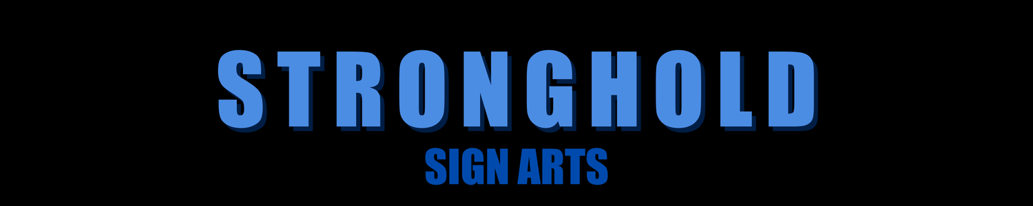 STRONGHOLD SIGN ARTS