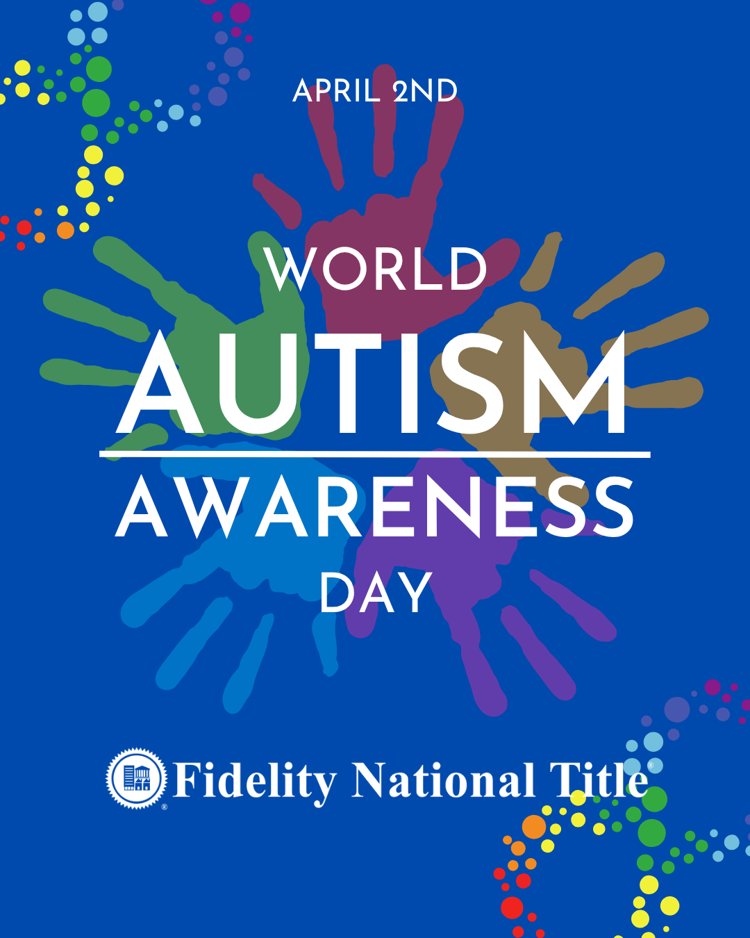 Today we recognize World Autism Awareness Day and join in raising awareness, acceptance, and understanding for individuals on the autism spectrum. 💙

At Fidelity National Title, we celebrate the unique perspectives, talents, and contributions that m