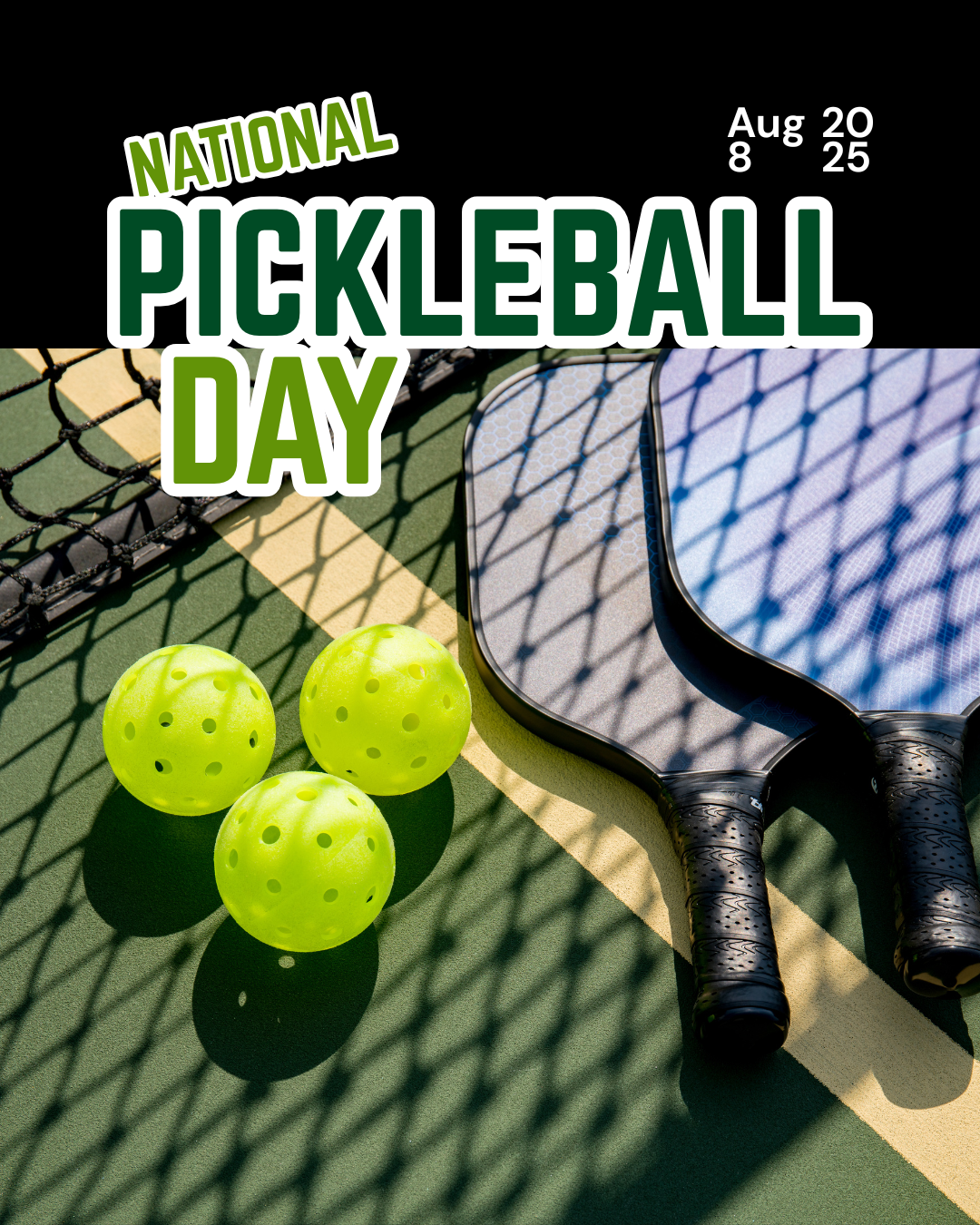 National Pickleball Day 8.8.25 #2