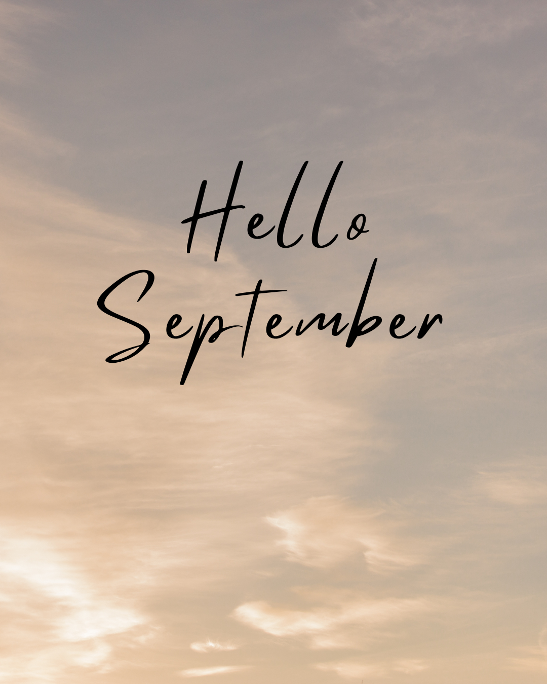 Hello September #2