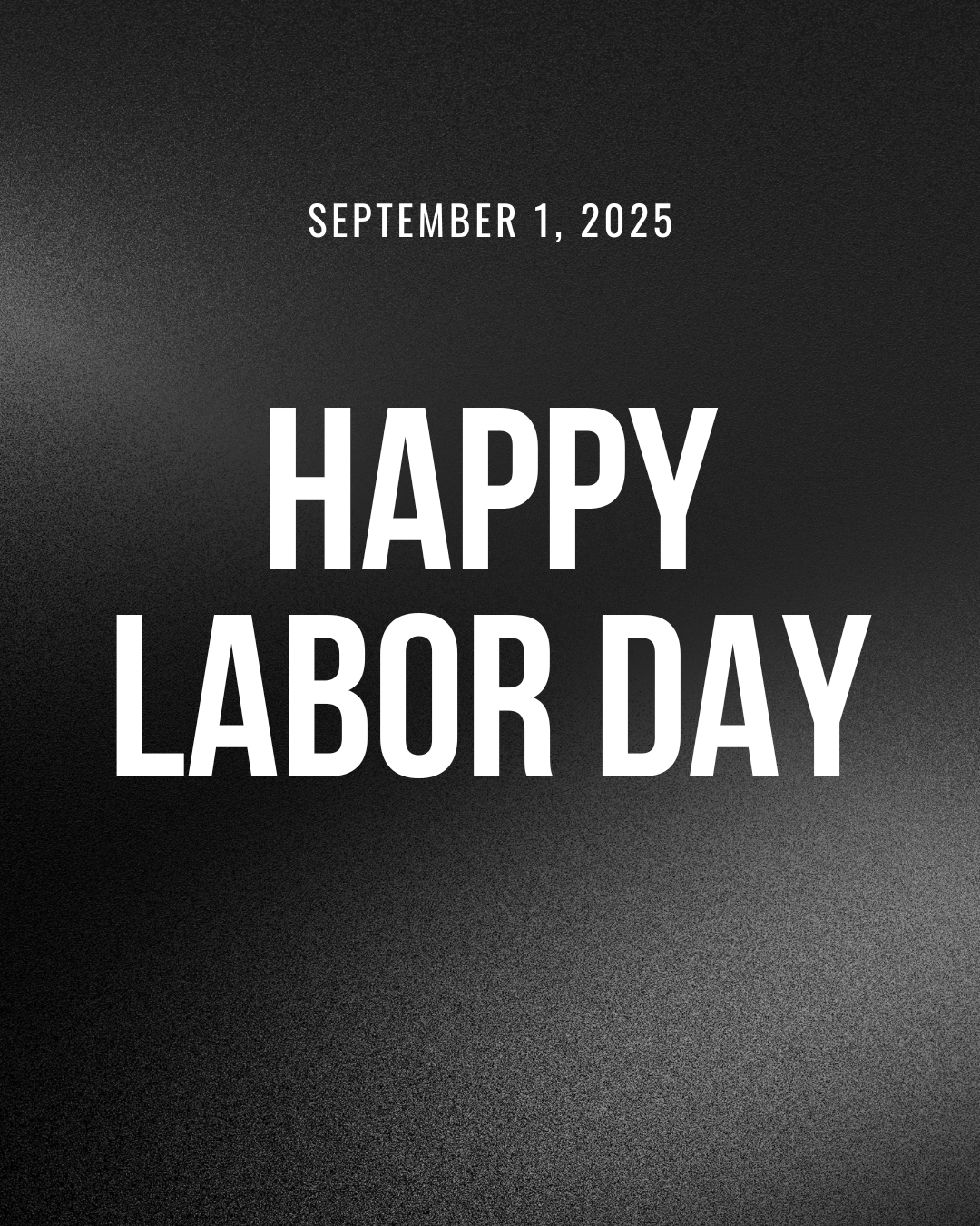 Labor Day 9.1.25 #8
