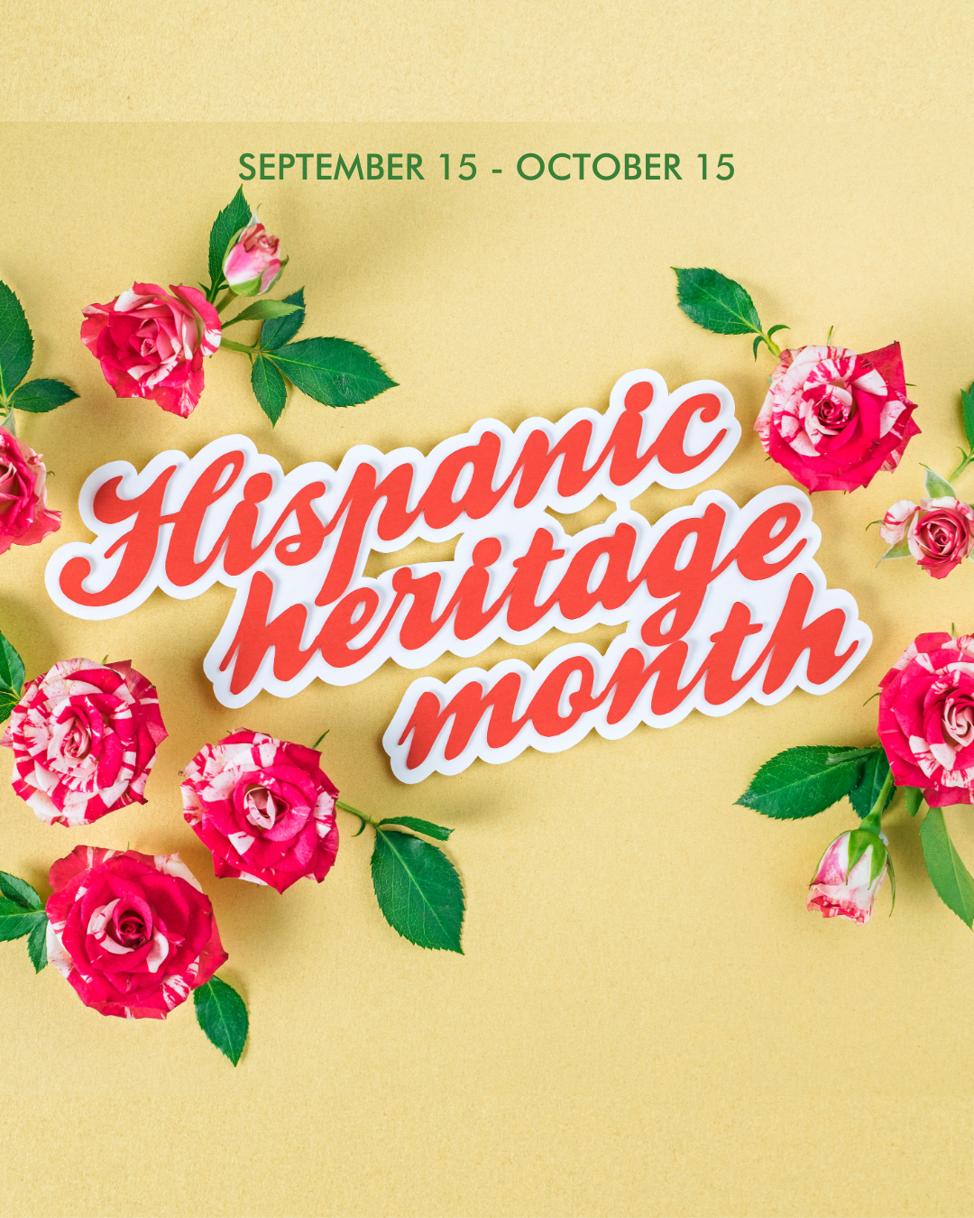Hispanic Heritage Month 9.15.25 #3