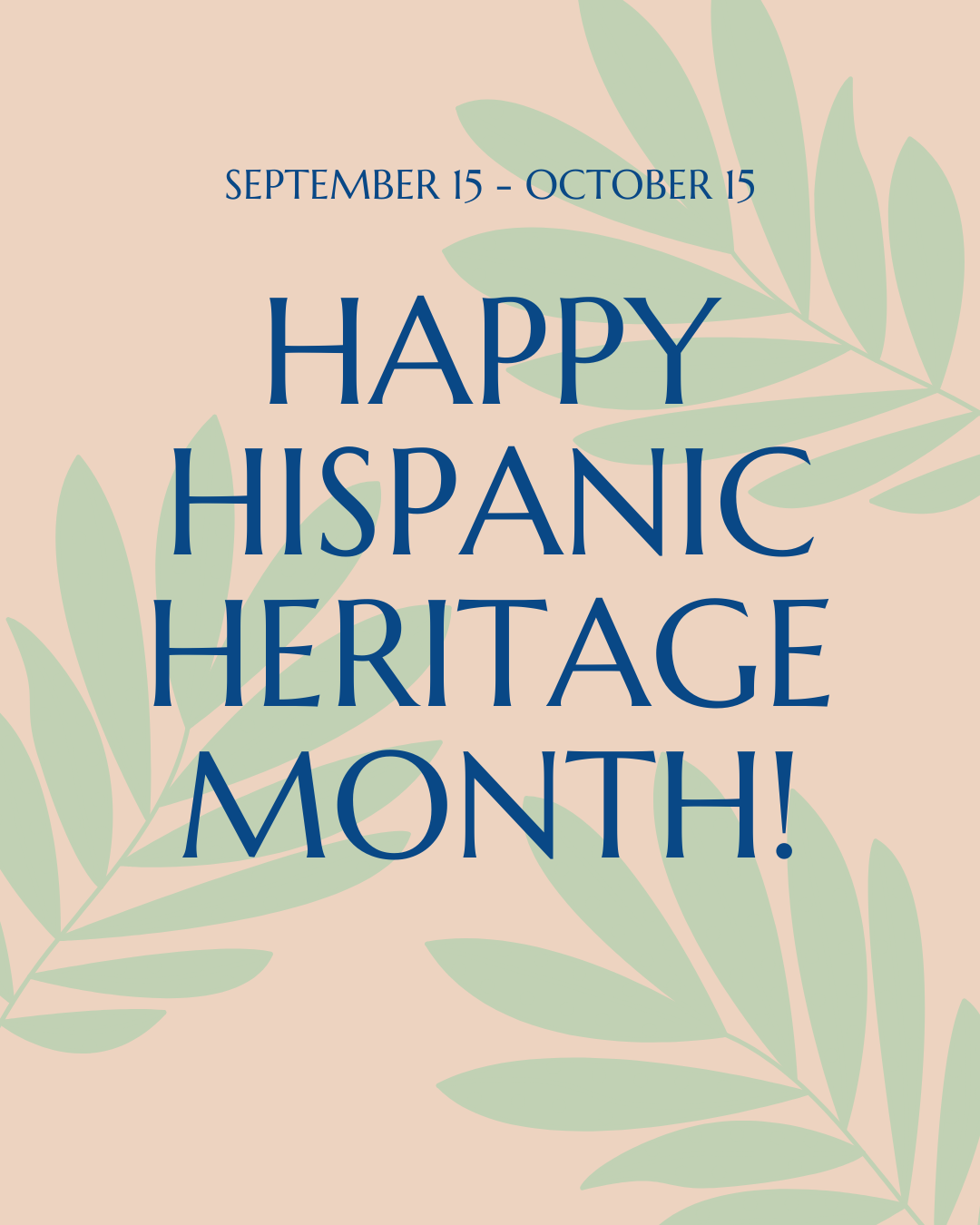 Hispanic Heritage Month 9.15.25 #2
