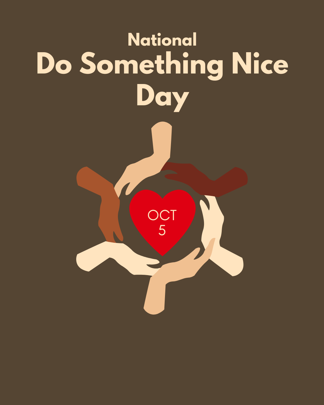 National Do Something Nice Day 10.5.25 #2