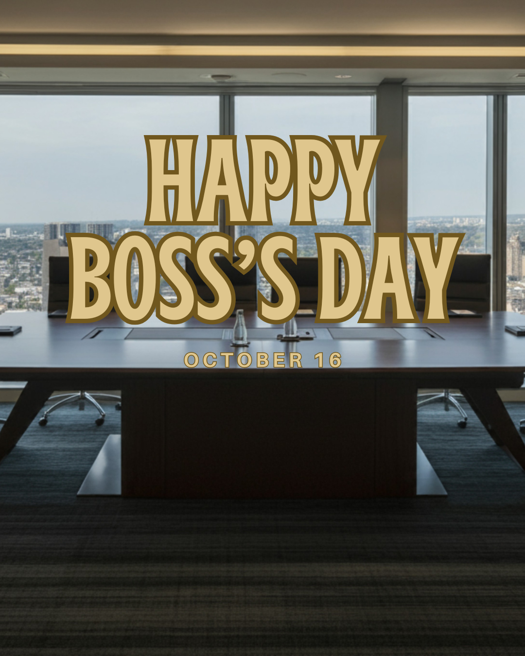 Boss's Day 10.16.25 #1