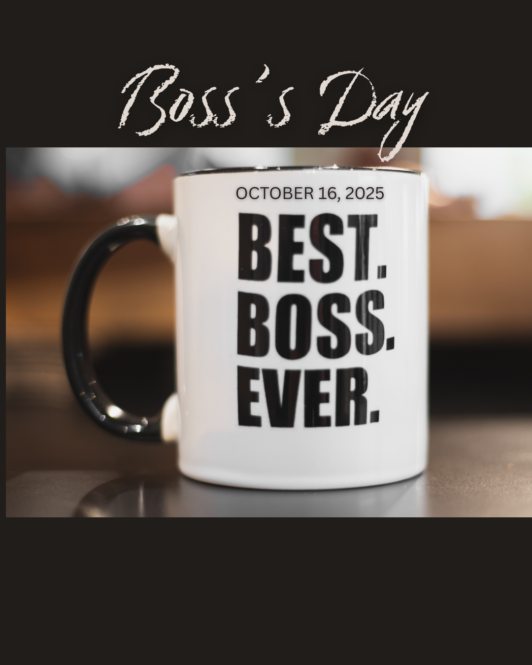 Boss's Day 10.16.25 #2